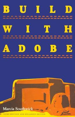 Build With Adobe by Southwick, Marcia