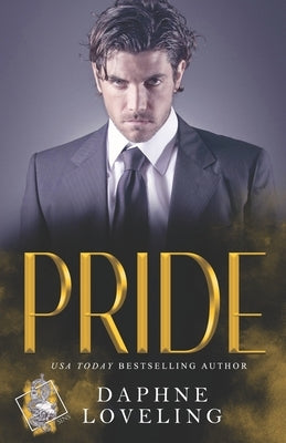 Pride: Seven Deadly Sins Mafia Romance by Loveling, Daphne