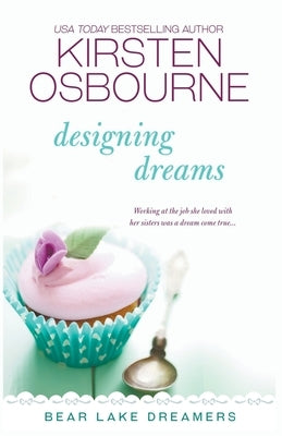 Designing Dreams by Osbourne, Kirsten