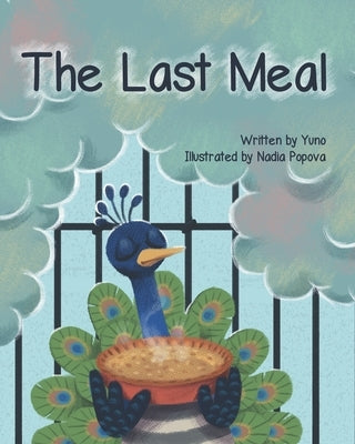 The Last Meal by Popova, Nadia