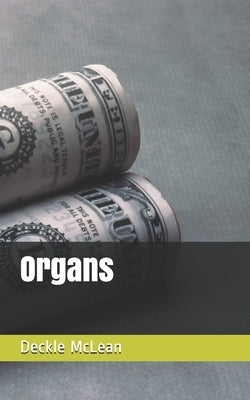 Organs by McLean, Deckle
