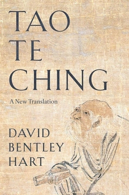 Tao Te Ching: A New Translation by Laozi
