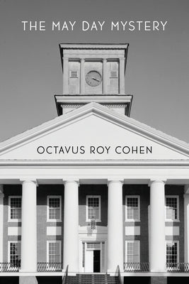 The May Day Mystery by Cohen, Octavus Roy