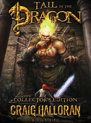 Tail of the Dragon Collector's Edition (Books 1-10) by Halloran, Craig