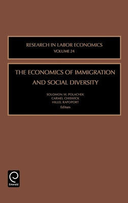 The Economics of Immigration and Social Diversity by Polachek, Solomon W.