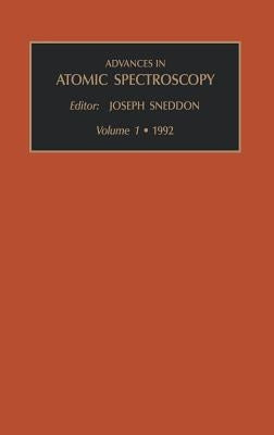 Advances in Atomic Spectroscopy: Volume 1 by Sneddon, J.