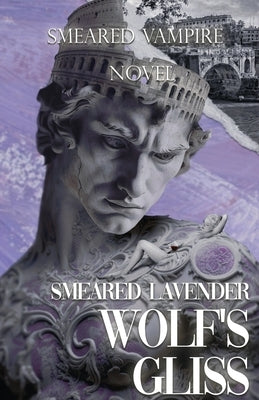 Smeared Lavender Wolf's Gliss by Rucando, Natalie