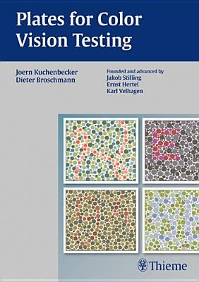 Plates for Color Vision Testing by Kuchenbecker, Joern