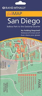 Rand McNally fabMAP San Diego: Balboa Park to the Gaslamp Quarter by Rand McNally