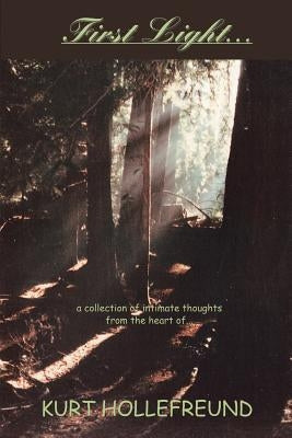 First LightÉ by Hollefreund, Kurt