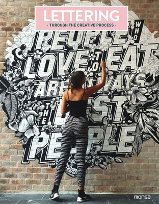 Lettering: Through the Creative Process by Minguet, Eva