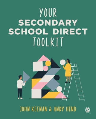Your Secondary School Direct Toolkit by Keenan, John