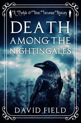 Death Among the Nightingales by Field, David