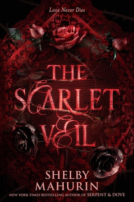 The Scarlet Veil by Mahurin, Shelby