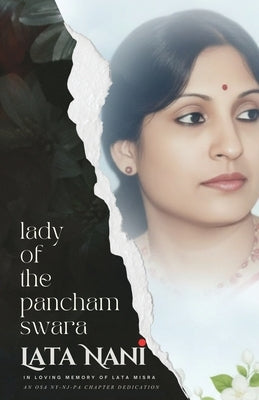 Lady of the pancham swara Lata Nani: In Loving Memory of Lata Misra by Paikray, Deepti