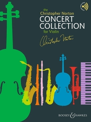 Concert Collection for Violin for Violin and Piano Book with Online Audio by Norton, Christopher