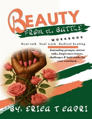 Beauty From Battle by Capri, Erica Tremaine