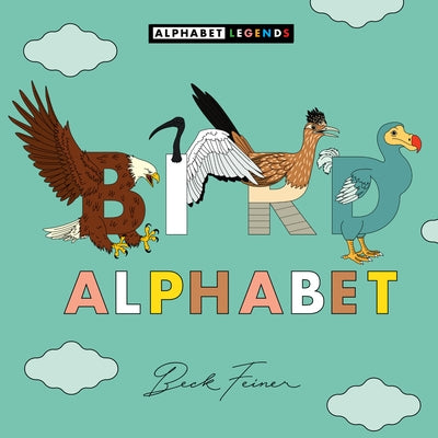 Bird Alphabet by Feiner, Beck