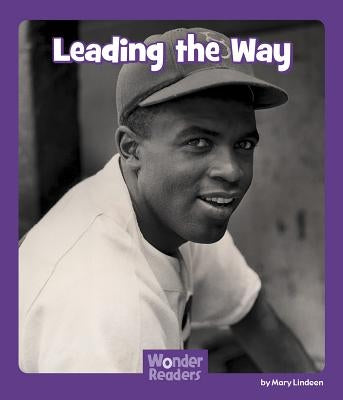 Leading the Way by Lindeen, Mary