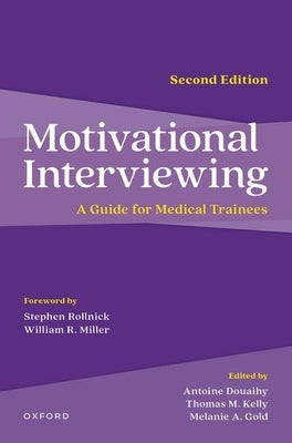 Motivational Interviewing 2nd Edition by Douaihy