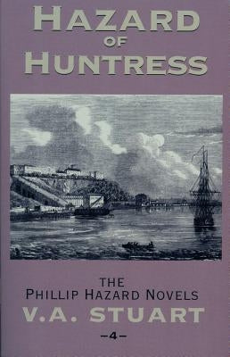 Hazard of Huntress by Stuart, V. a.