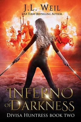 Inferno of Darkness by Weil, J. L.