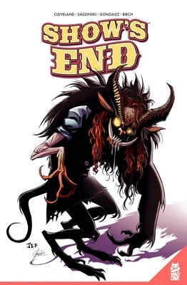 Show's End Vol. 1 by Cleveland, Anthony
