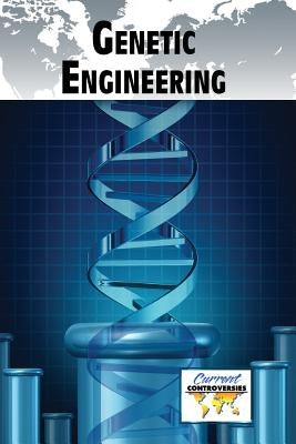 Genetic Engineering by Henneberg, Susan