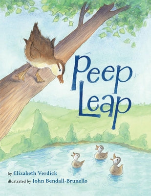 Peep Leap by Verdick, Elizabeth