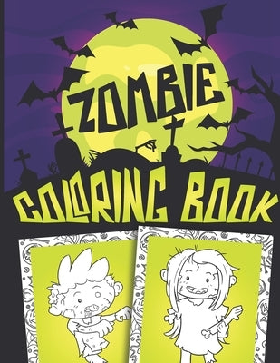 Zombie Coloring Book: Trick or Treat Halloween Gift for Children full of Cute Spooky Zombies and Sweets by Time Co, Happy
