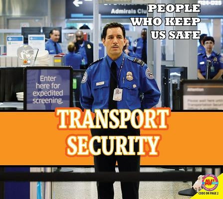 Transportation Security Administration by Daly, Ruth