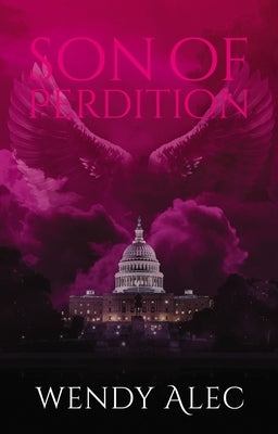 Son of Perdition by Alec, Wendy
