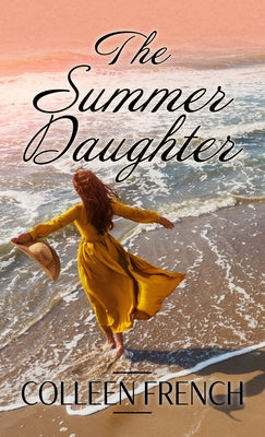 The Summer Daughter by French, Colleen