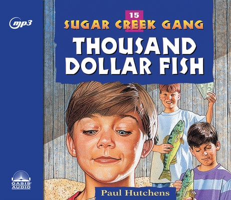 The Thousand Dollar Fish: Volume 16 by Hutchens, Paul