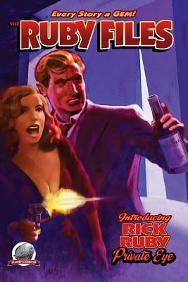 The Ruby Files Volume One by Taylor, Sean