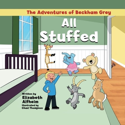 All Stuffed by Alfheim, Elizabeth M.