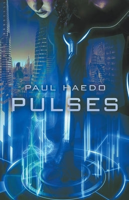 Pulses by Haedo, Paul