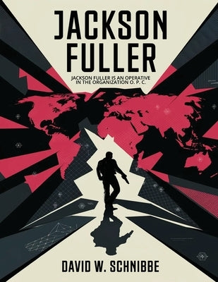Jackson Fuller by Schnibbe, David W.