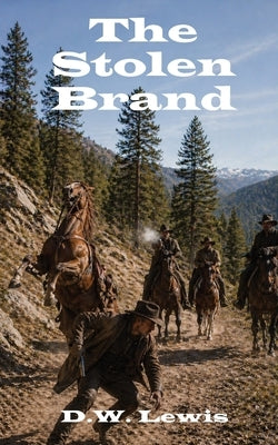 The Stolen Brand by Lewis, D. W.