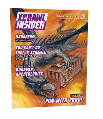 Xcrawl Insider #3 by Goodman Games