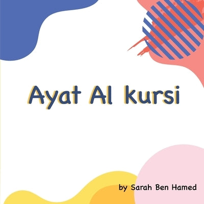 Ayat Alkursi by Ben Hamed, Sarah
