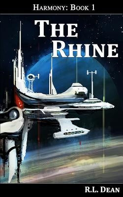 The Rhine by Dean, R. L.