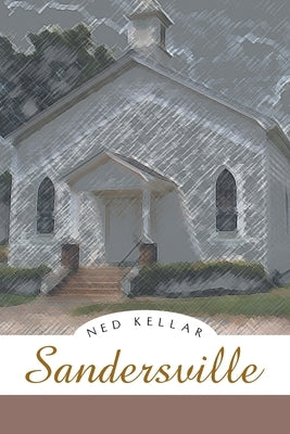 Sandersville by Kellar, Ned