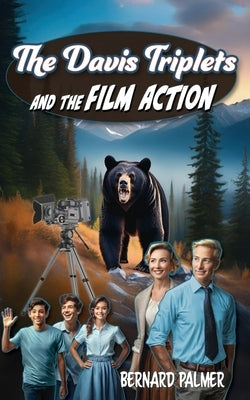 The Davis Triplets and the Film Action by Palmer, Bernard