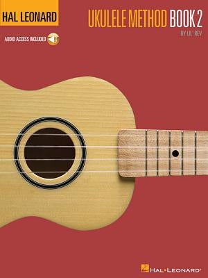 Ukulele Method Book 2 [With CD] by Lil' Rev