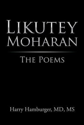 Likutey Moharan: The Poems by Hamburger, Harry