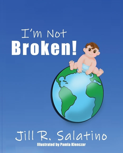 I'm Not Broken! by Klenczar, Pamla Ladon