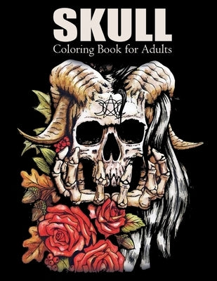 Skull Coloring Book for Adults: Over 50 Skull Designs Inspired by the Day of the Dead Great Día de Los Muertos Coloring Books for Adults by Adoy Books