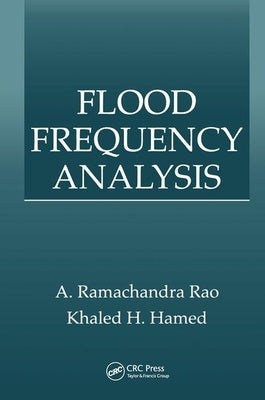 Flood Frequency Analysis by Hamed, Khaled