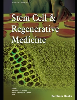Stem Cell and Regenerative Medicine by Cheung, Herman